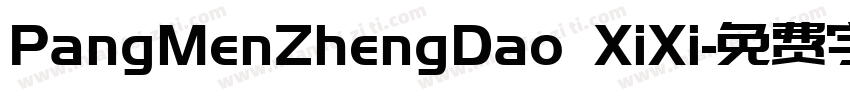 PangMenZhengDao XiXi字体转换